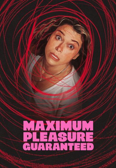 Maximum Pleasure Guaranteed - Season 1