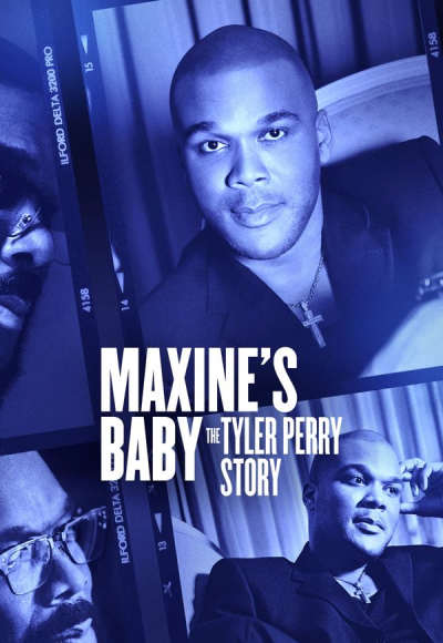 Maxine's Baby: The Tyler Perry Story