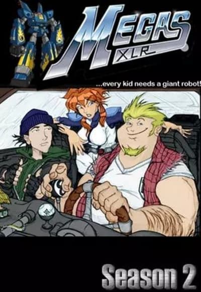 Megas XLR - Season 02