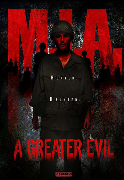 MIA A Greater Evil