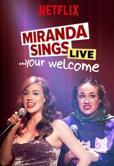 Miranda Sings Live Your Welcome