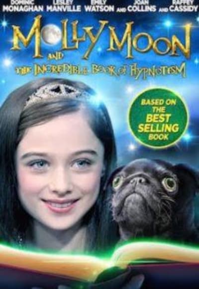 Molly Moon and the Incredible Book of Hypnotism