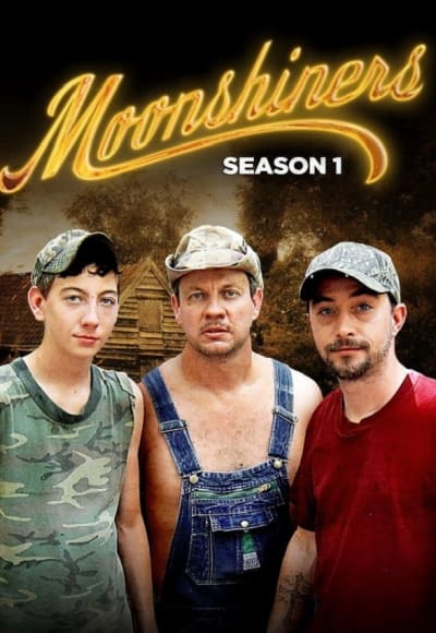 Moonshiners - Season 1