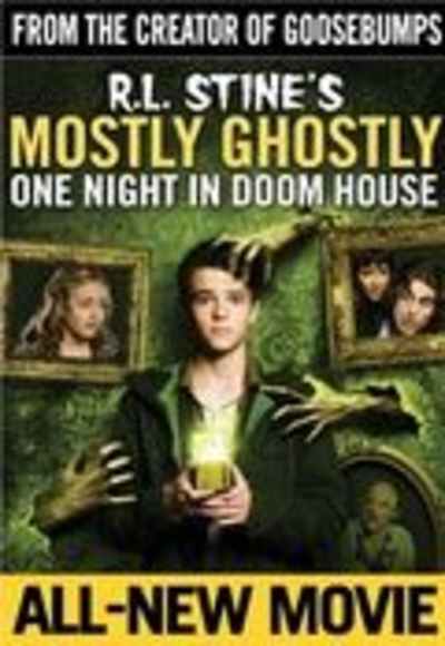 Mostly Ghostly 3: One Night in Doom House