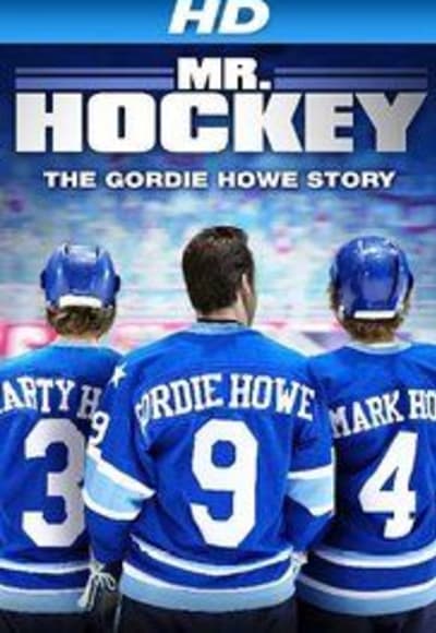 Mr Hockey The Gordie Howe Story