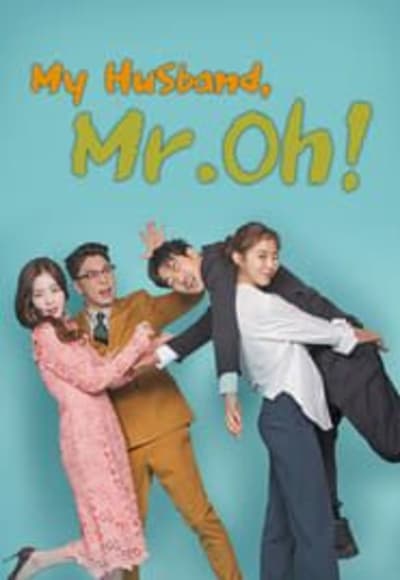 My Husband, Mr Oh!