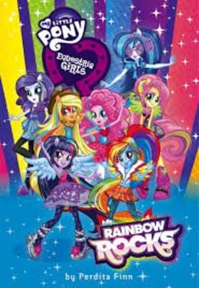 My Little Pony: Equestria Girls - Rainbow Rocks