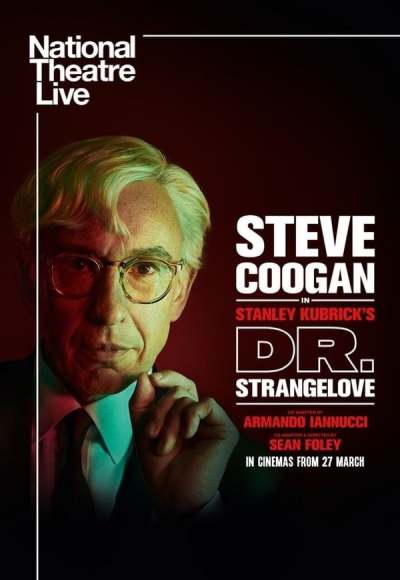 National Theatre Live: Dr Strangelove