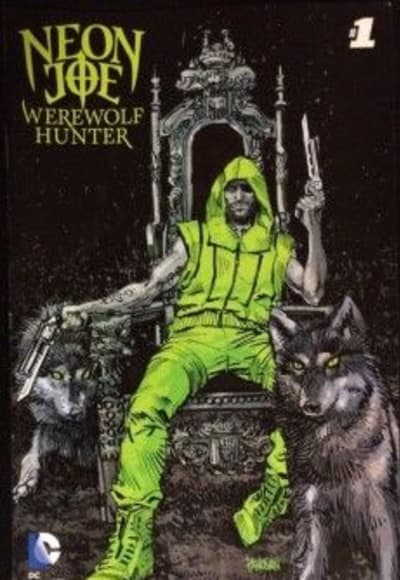 Neon Joe Werewolf Hunter - Season 1