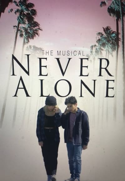 Never Alone