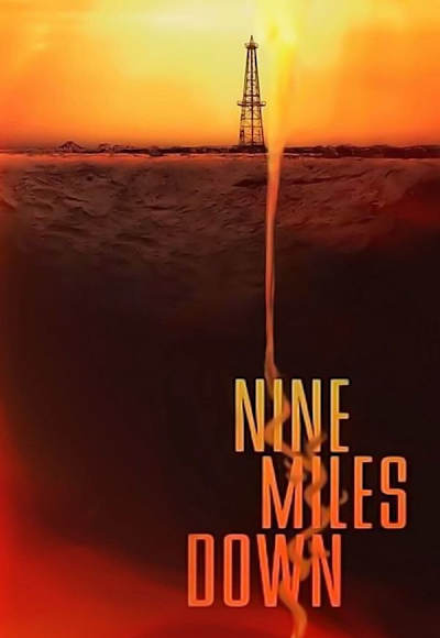Nine Miles Down