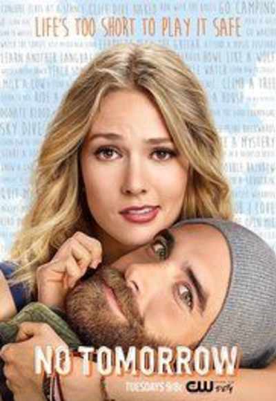 No Tomorrow - Season 1