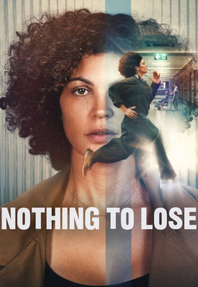 Nothing to Lose