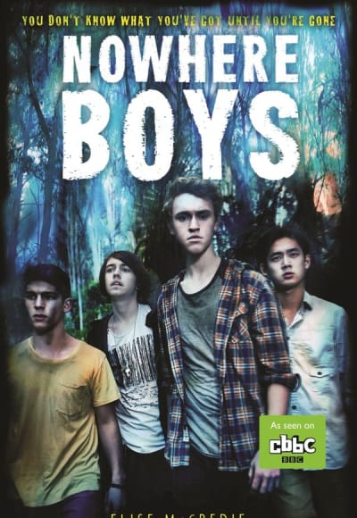 Nowhere Boys - Season 1