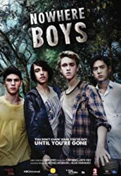 Nowhere Boys - Season 4