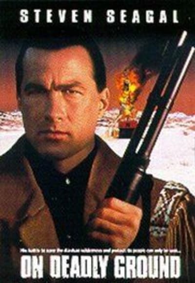 On Deadly Ground