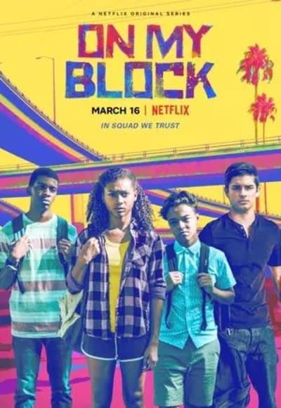 On My Block - Season 01