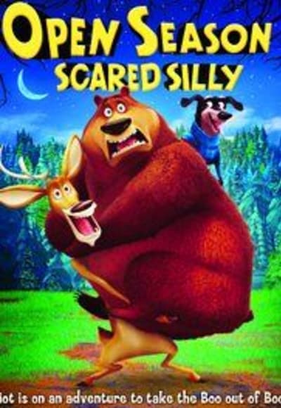 Open Season Scared Silly