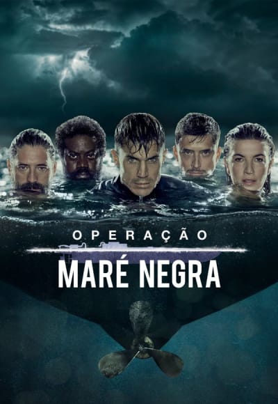 Operación Marea Negra - Season 1