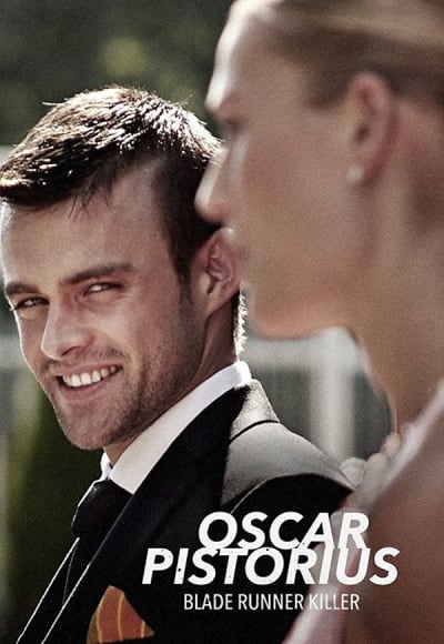 Oscar Pistorius: Blade Runner Killer