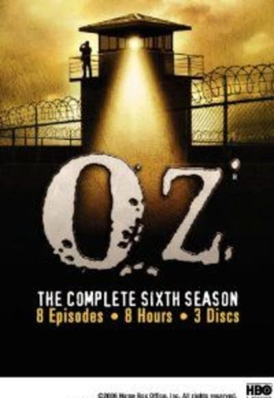 Oz - Season 6