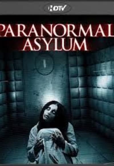 Paranormal Asylum: The Revenge Of Typhoid Mary