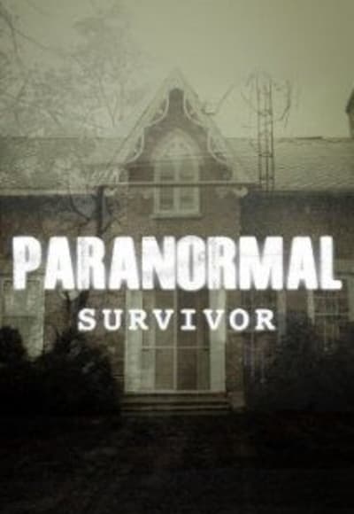 Paranormal Survivor - Season 2