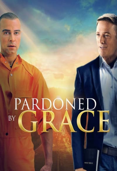 Pardoned by Grace