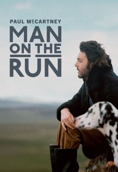 Paul McCartney: Man on the Run