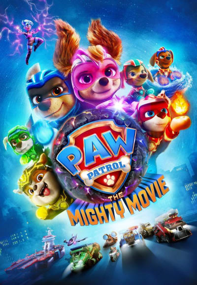 PAW Patrol: The Mighty Movie