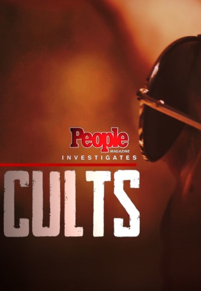 People Magazine Investigates Cults - Season 1