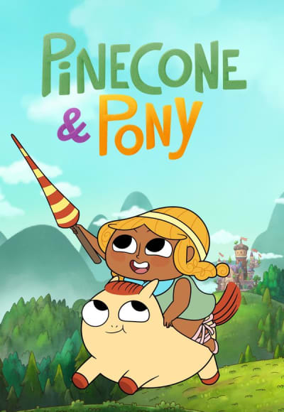 Pinecone & Pony - Season 1