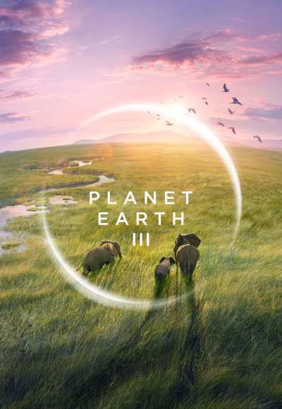 Planet Earth III - Season 1