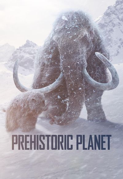 Prehistoric Planet - Season 3