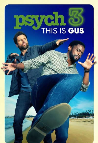 Psych 3: This Is Gus