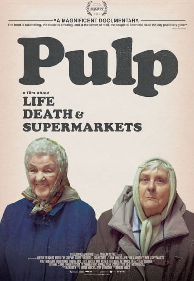 Pulp: A Film About Life, Death and Supermarkets