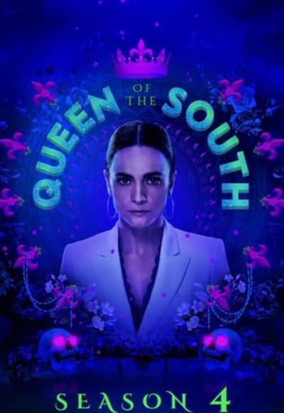 Queen of the South - Season 4