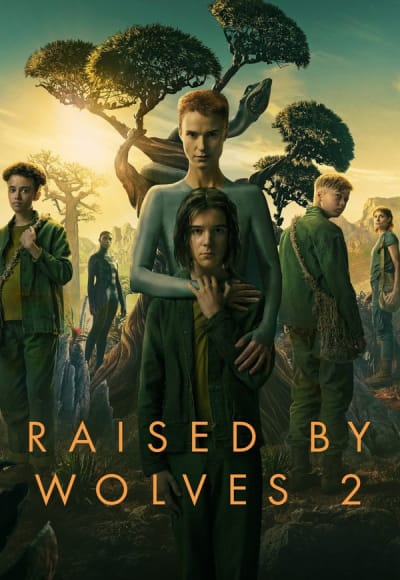 Raised by Wolves - Season 2