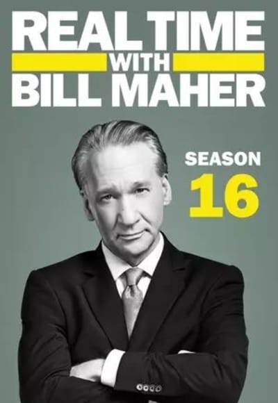 Real Time with Bill Maher - Season 16