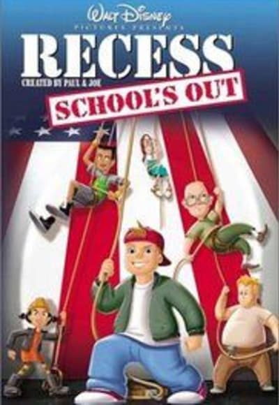 Recess: Schools Out