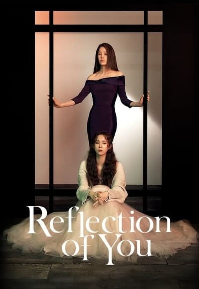 Reflection of You - Season 1