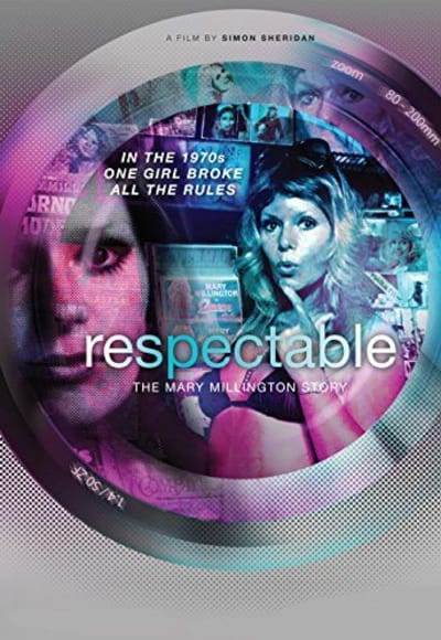 Respectable -The Mary Millington Story