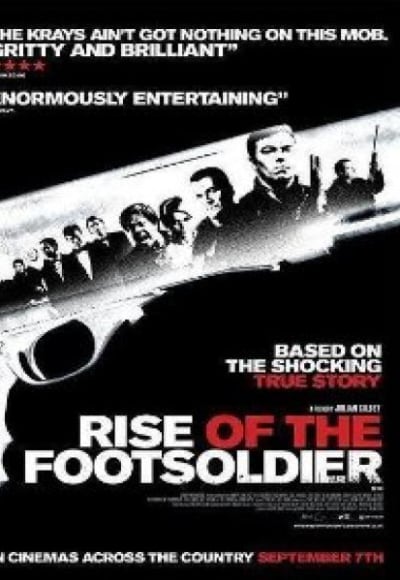 Rise Of The Footsoldier