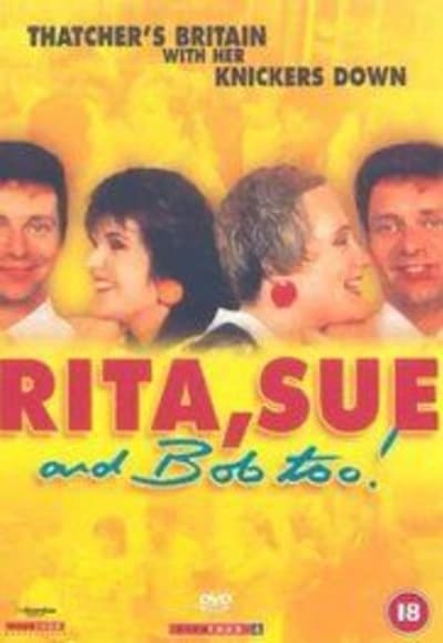 Rita, Sue and Bob Too!