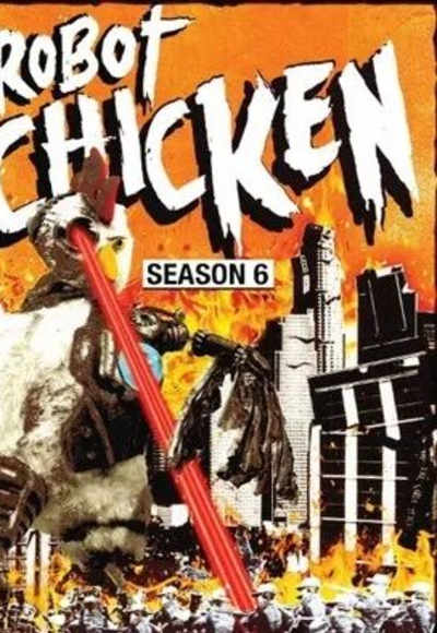 Robot Chicken - Season 06