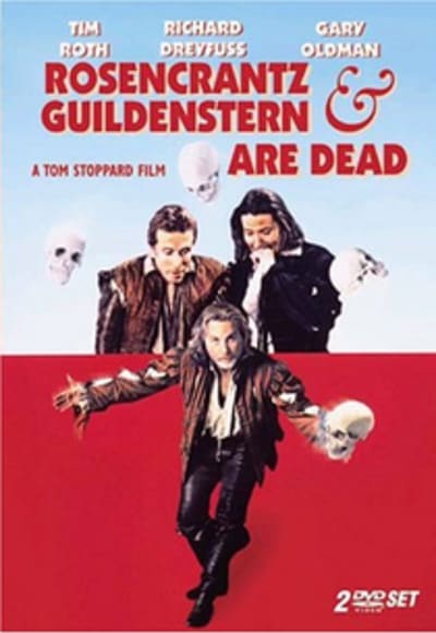 Rosencrantz and Guildenstern Are Dead