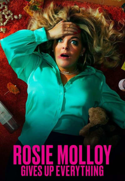 Rosie Molloy Gives Up Everything - Season 1