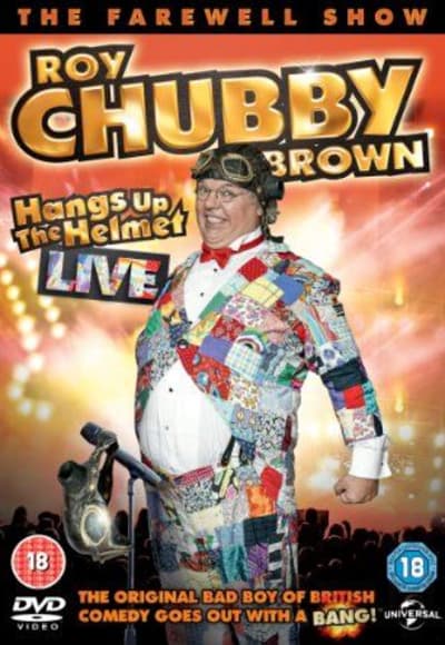 Roy Chubby Brown Hangs Up the Helmet