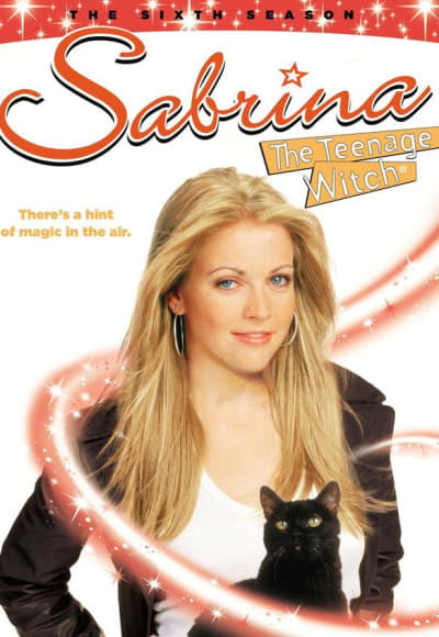 Sabrina The Teenage Witch - Season 6