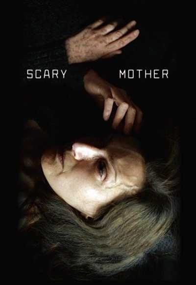 Scary Mother